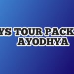 3 Days Tour Package from Ayodhya