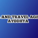 Tour and Travel Agency in Ayodhya