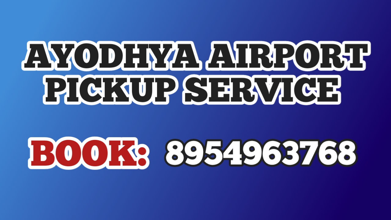Ayodhya Airport Pickup Service